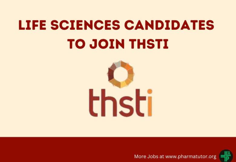 Opportunity for Life Sciences candidates to Join THSTI