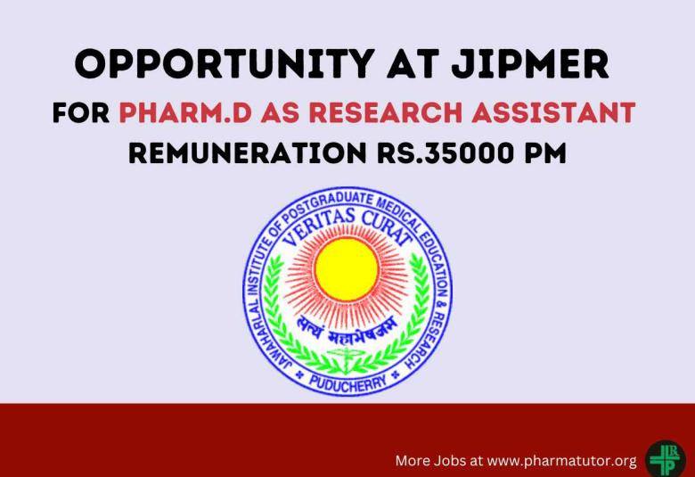 Opportunity for Pharm.D as Research Assistant at JIPMER