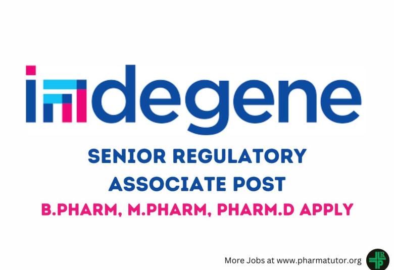 Require Senior Regulatory Associate at Indegene