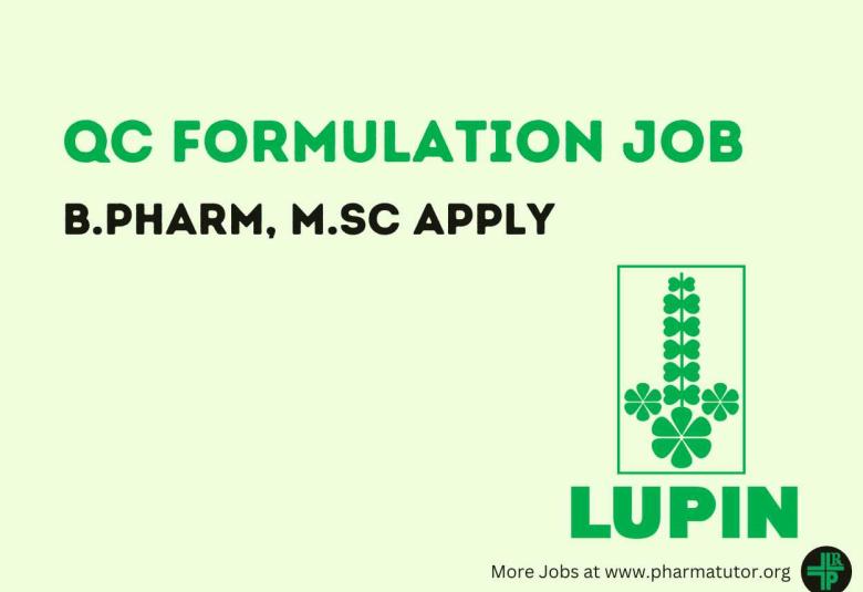 Walk In Drive for B.Pharm, M.Sc in QC Formulation at Lupin Ltd