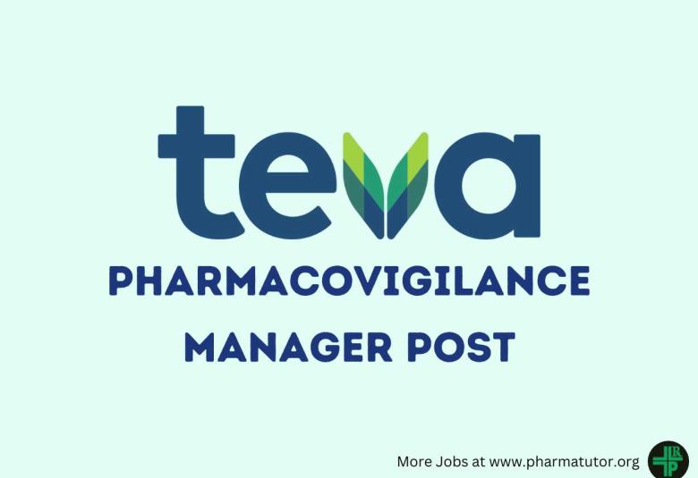 Work as Pharmacovigilance Manager at Teva
