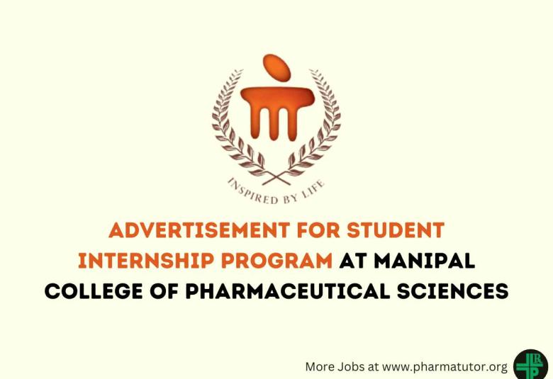 Advertisement for Student Internship Program at Manipal College of Pharmaceutical Sciences