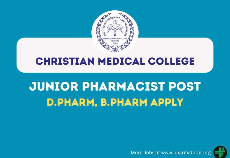 Job for Junior Pharmacist at Christian Medical College