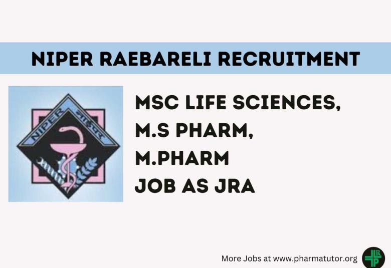Job for MSc Life Sciences, M.S Pharm, M.Pharm as Junior Research Assistant at NIPER