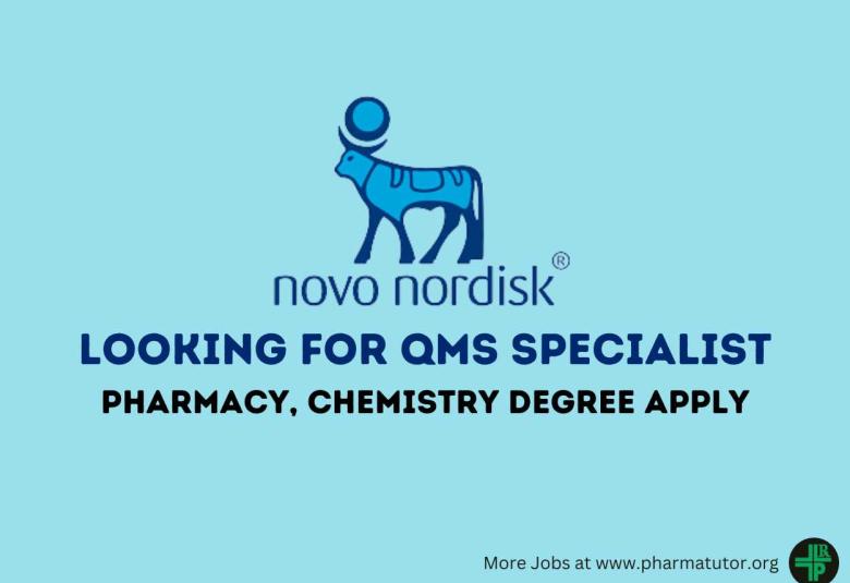 Novo Nordisk looking for QMS Specialist