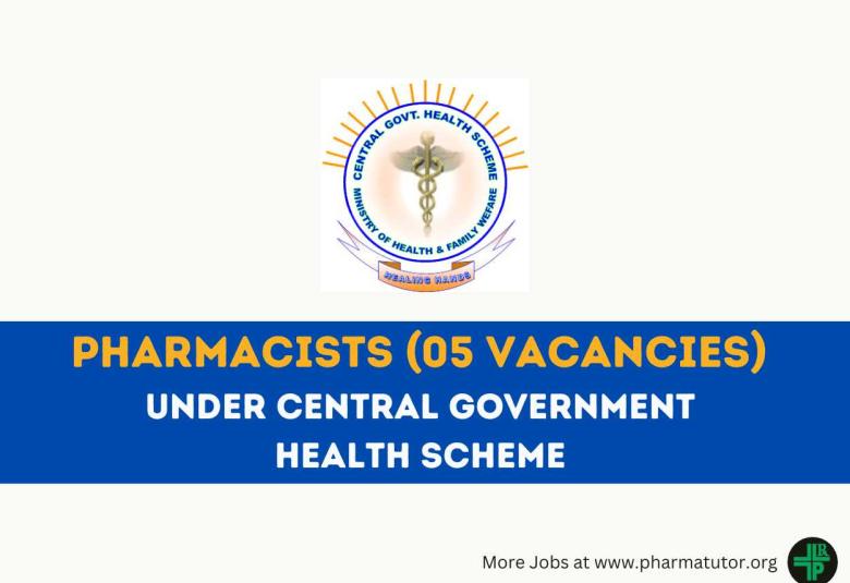 Pharmacists Recruitment under Central Government Health Scheme