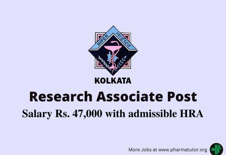Vacancy for Research Associate at National Institute of Pharmaceutical Education and Research