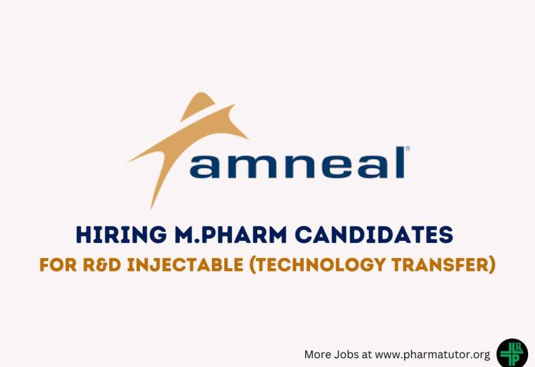 Amneal Pharmaceuticals Hiring M.Pharm candidates for R&D Injectable