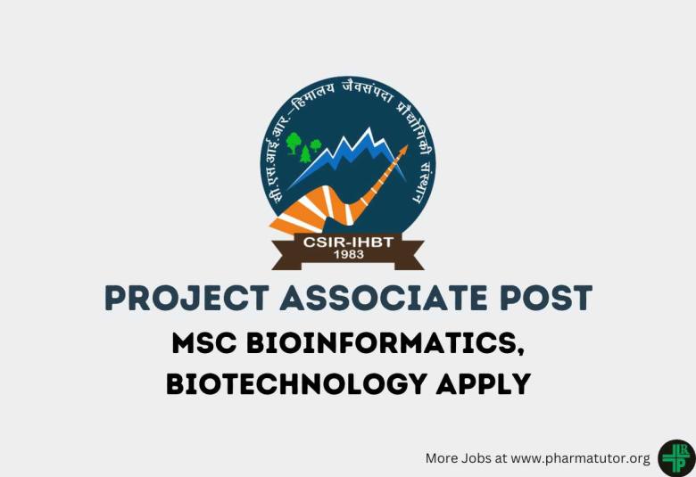 Applications are invited for post of Project Associate at IHBT