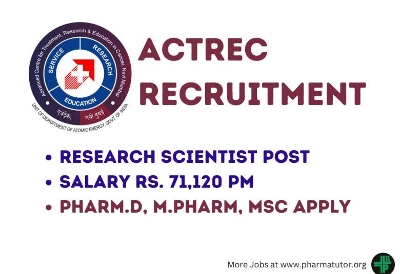 Career for Pharm.D, M.Pharm, MSc as Research Scientist at ACTREC