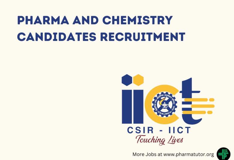 Indian Institute of Chemical Technology looking for Pharma and Chemistry candidates