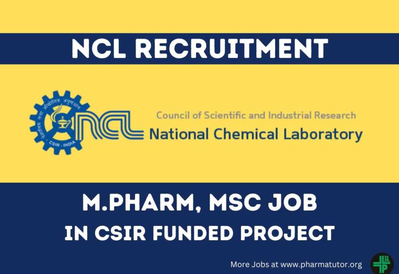 Job for M.Pharm, MSc in CSIR funded project at National Chemical Laboratory