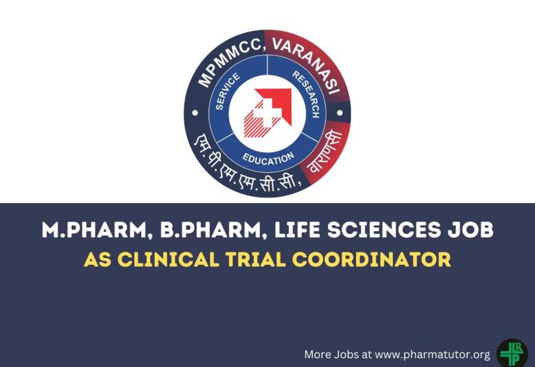 Opportunity for M.Pharm, B.Pharm, Life Sciences to Join MPMMCC