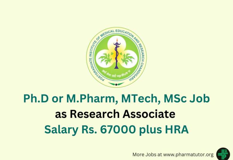 Opportunity for Ph.D or M.Pharm, MTech, MSc as Research Associate at PGIMER