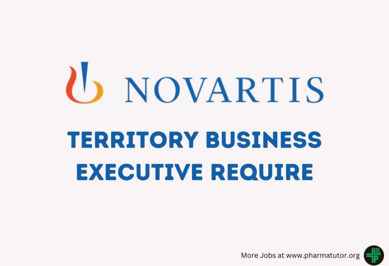 Require Territory Business Executive at Novartis