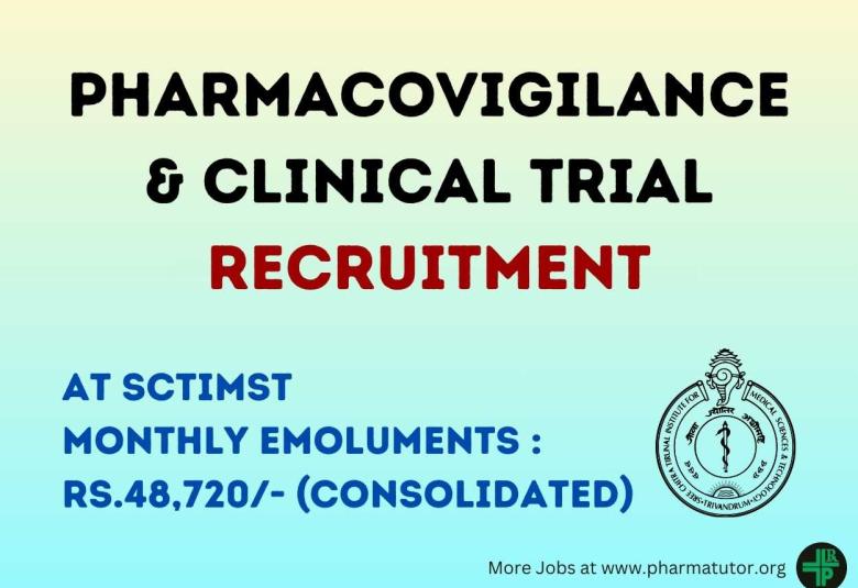 Vacancy for Senior Project Associate at SCTIMST - pharmacovigilance and clinical research