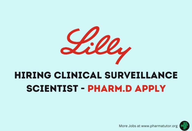 Work as Clinical Surveillance Scientist at Lilly