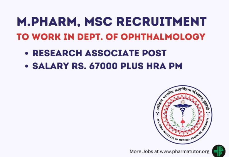 Career for M.Pharm, MSc to work in Dept. of Ophthalmology as Research Associate at AIIMS