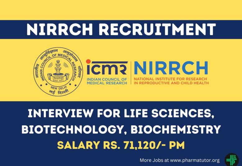 Interview for Life Sciences, Biotechnology, Biochemistry at NIRRCH