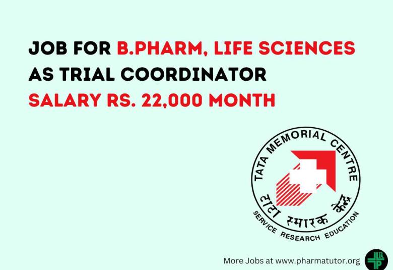 Job as Trial Coordinator at Tata Memorial Centre, Visakhapatnam
