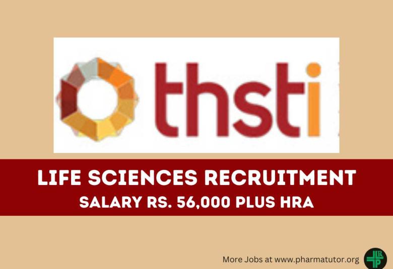 Life Sciences Recruitment at THSTI