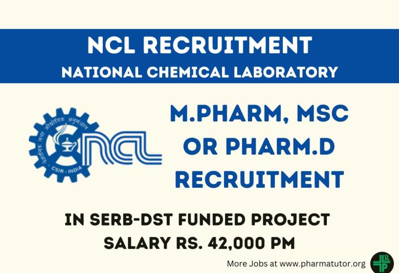 Opportunity for M.Pharm, MSc or Pharm.D in SERB-DST Funded project at NCL