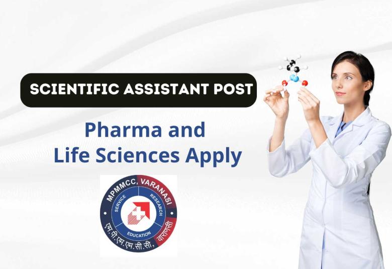 Pharma and Life Sciences Job as Scientific Assistant at MPMMCC