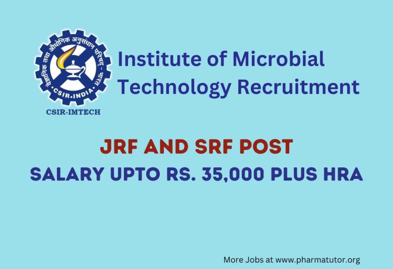 Vacancy for JRF and SRF at Institute of Microbial Technology