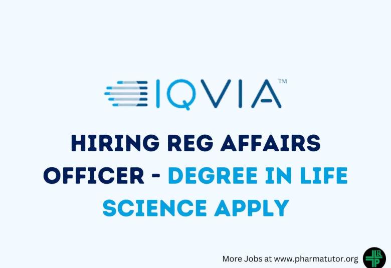 Work as Reg Affairs Officer at IQVIA