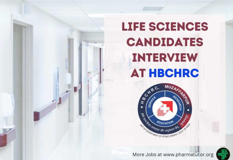 Interview for Life Sciences candidates at Homi Bhabha Cancer Hospital and Research Centre