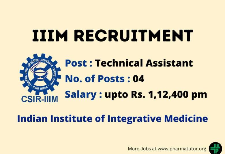 Job for Pharmacy Graduates as Technical Assistant at IIIM