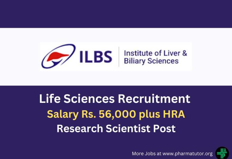 Life Sciences Recruitment at Institute of Liver and Biliary Sciences