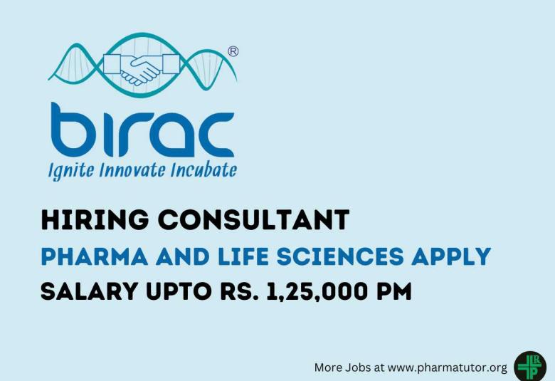Pharma and Life Sciences candidates Job as Consultant at BIRAC