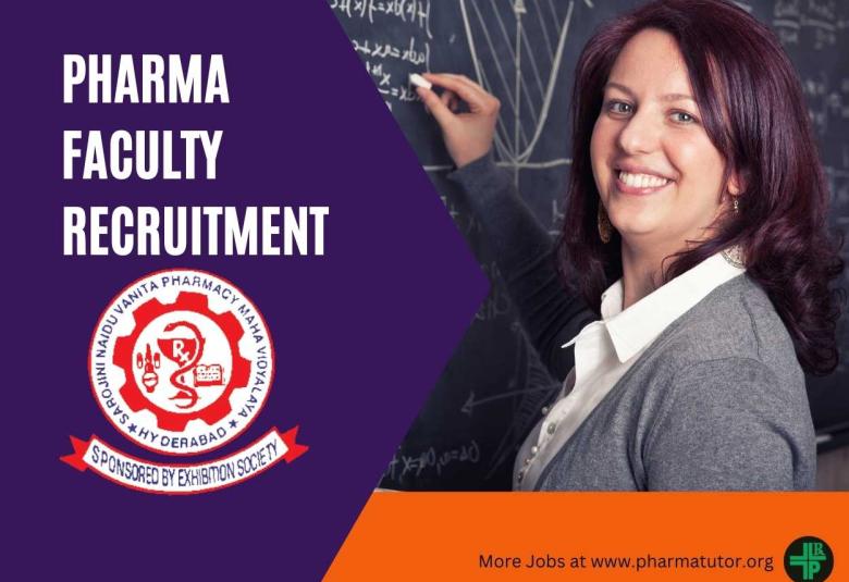 Recruitment for Pharma Faculty at Sarojini Naidu Vanita Pharmacy Maha Vidyalaya