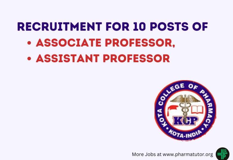 Wanted Associate Professor, Assistant Professor at Kota College of Pharmacy