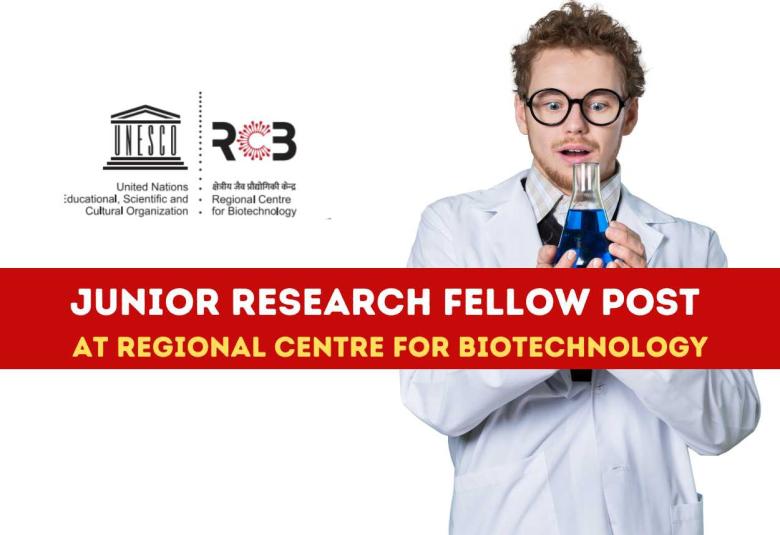 Apply Online for Junior Research Fellow at Regional Centre for Biotechnology