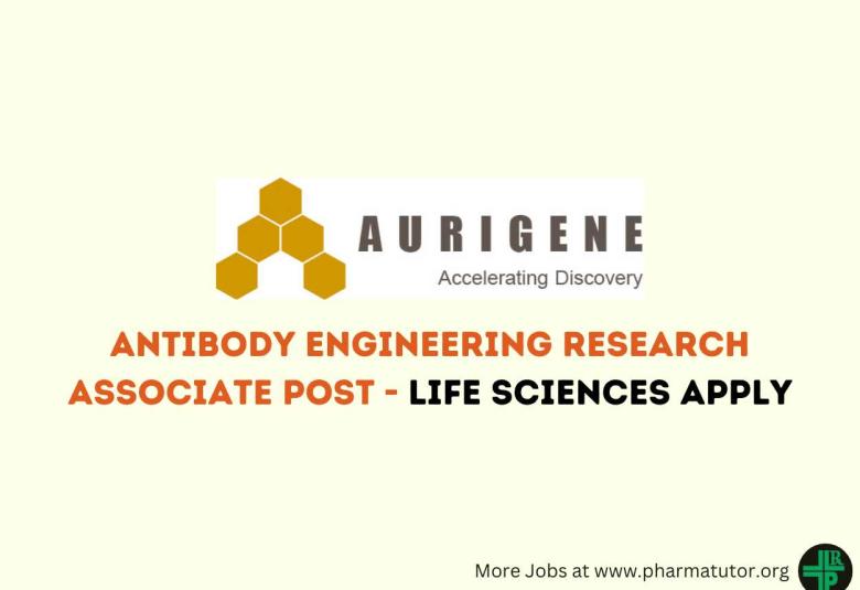 Aurigene require Antibody Engineering Research Associate