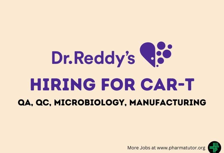 Hiring for CAR-T at Dr. Reddy's Laboratories