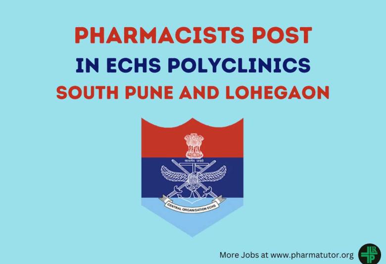 Job for Pharmacist in ECHS Polyclinic South Pune and Lohegaon