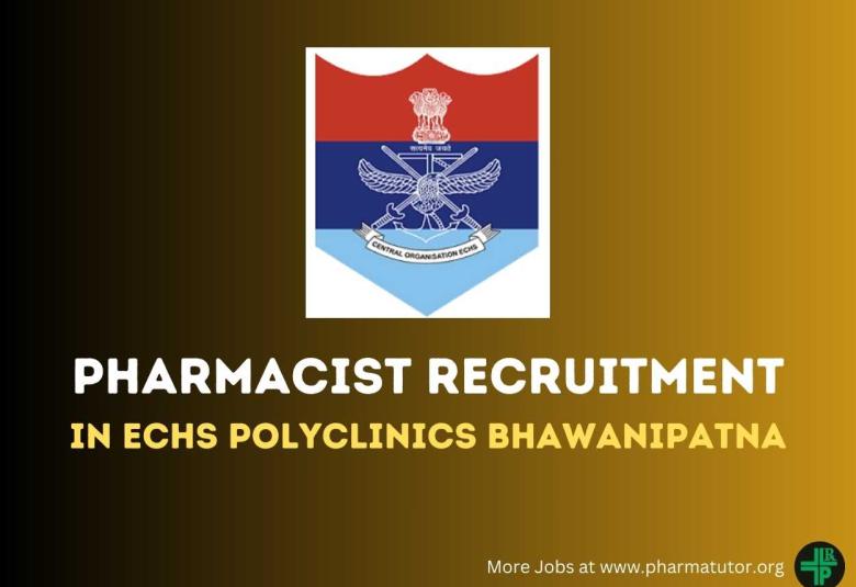 Job for Pharmacist in ECHS Polyclinics Bhawanipatna
