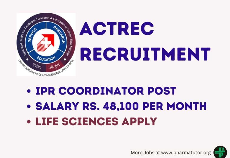 Life Sciences Recruitment as IPR Coordinator at ACTREC 