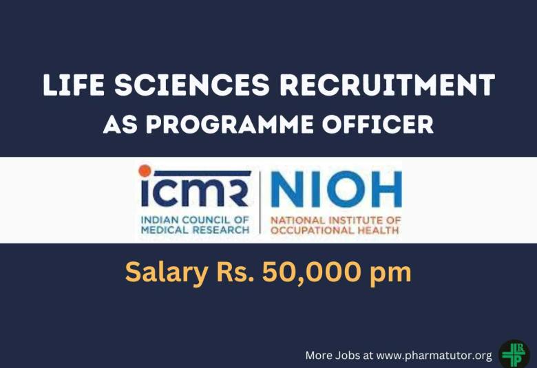 Life Sciences Recruitment as Programme Officer at NIOH