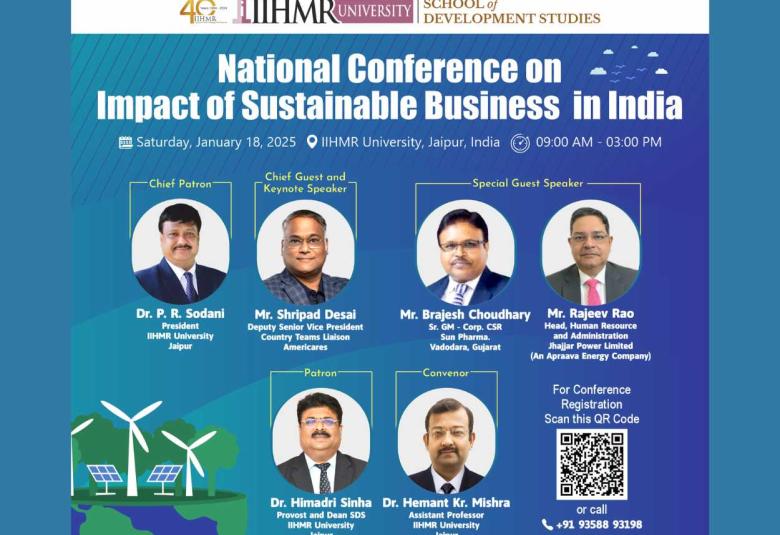 National Conference on Impact of Sustainable Business in India at IIHMR University