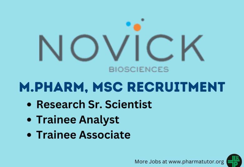 Novick Bio-Sciences Hiring Research Sr. Scientist, Trainee Analyst and Associate