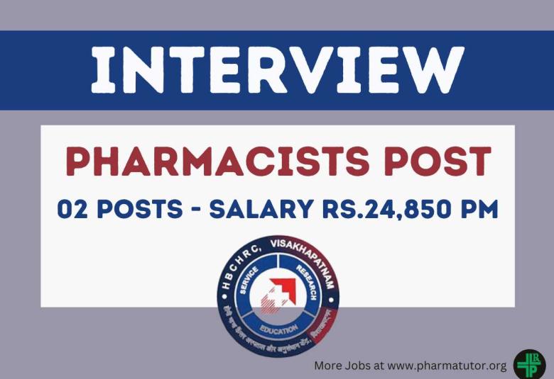 Pharmacists Interview at Homi Bhabha Cancer Hospital & Research Centre