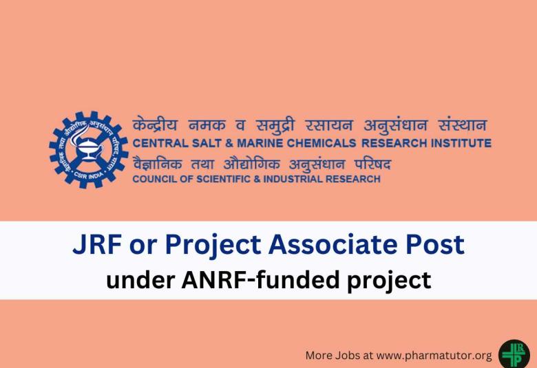 Vacancy for JRF or Project Associate under ANRF-funded project at CSMCRI