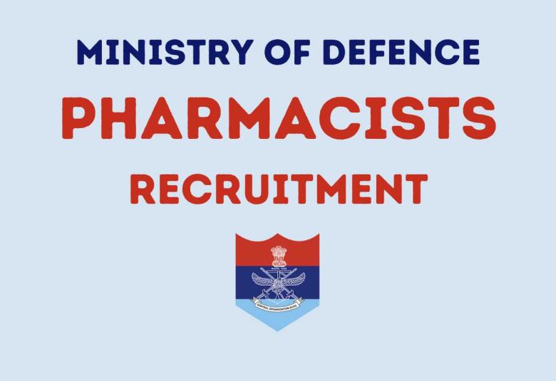 Vacancy for Pharmacists under Ministry of Defence