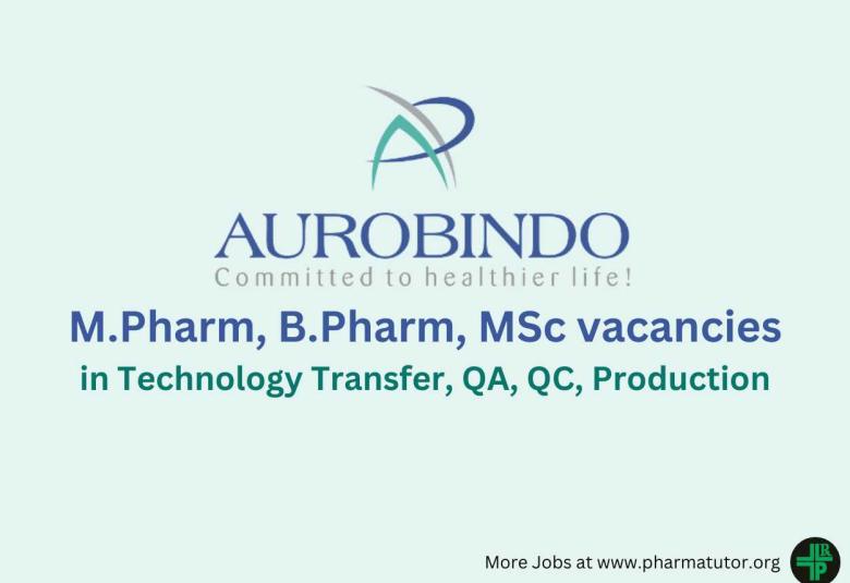 Walk in Drive for M.Pharm, B.Pharm, MSc in Technology Transfer, QA, QC, Production at APL Healthcare Limited 