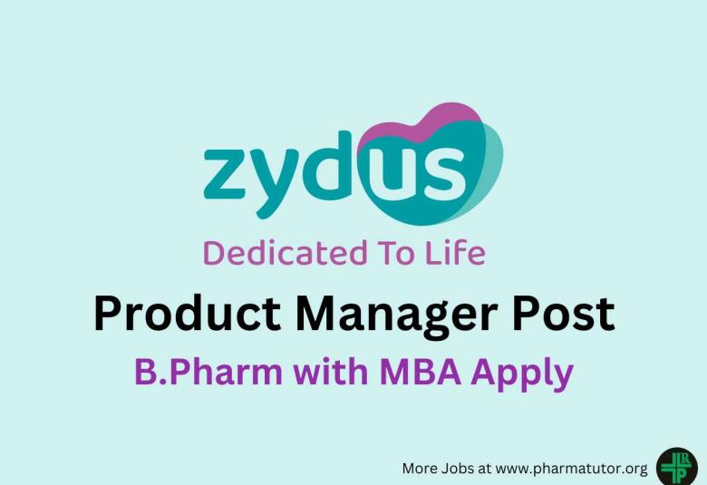 Work as Product Manager at Zydus LifeScience