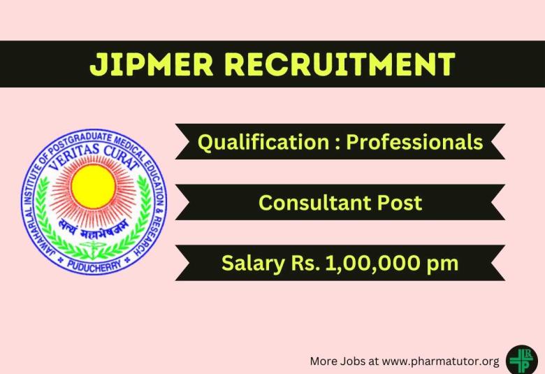 Applications are invited for post of Consultant at JIPMER